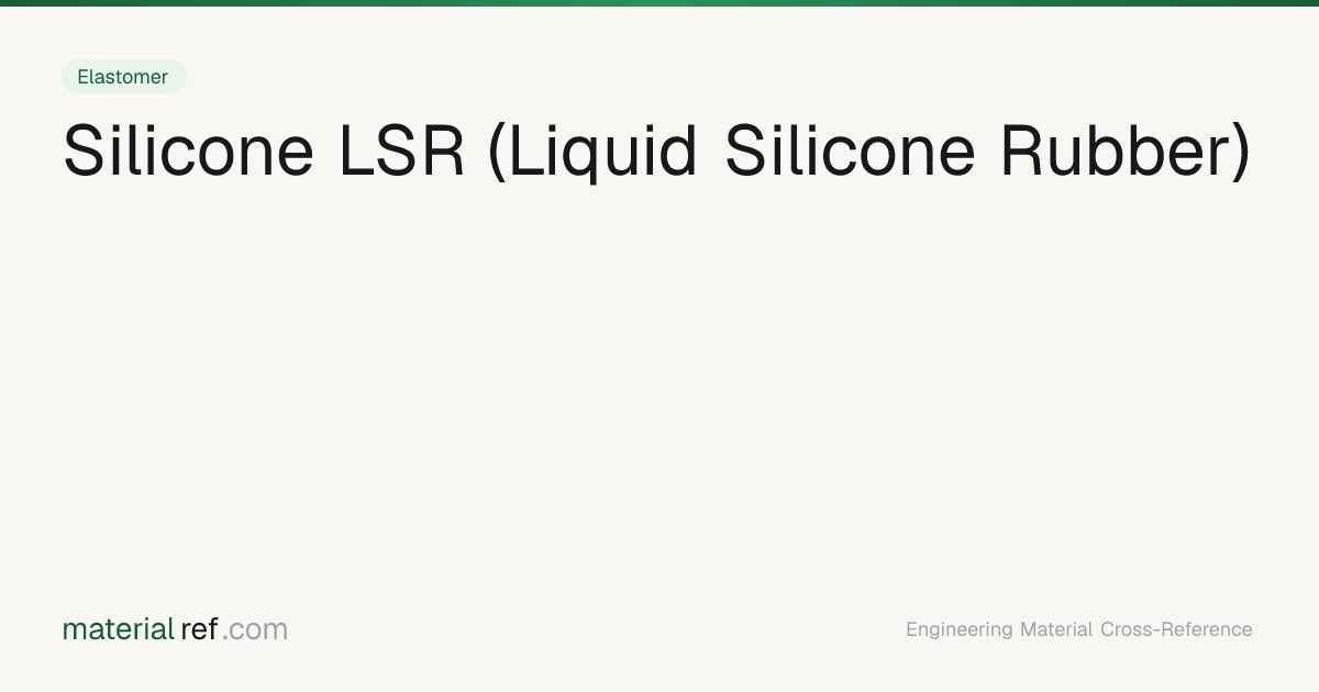 Silicone LSR (Liquid Silicone Rubber) () — Composition, Properties ...